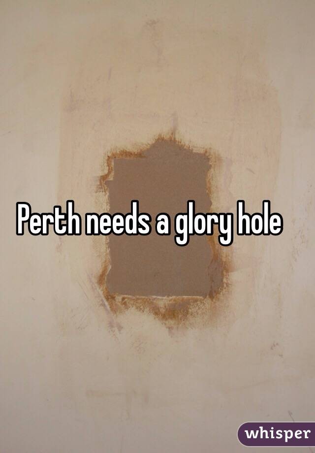 Gunslinger reccomend Perth glory hole pics