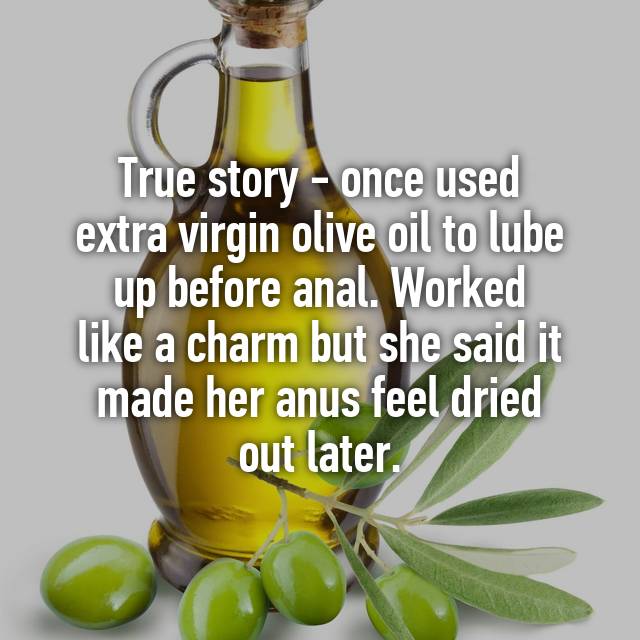 best of Anus Olive oil in