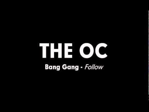 Bang gang follow