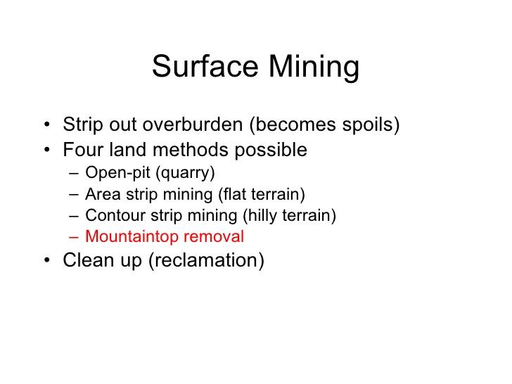 Disadvantages of strip mining