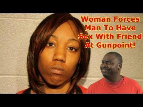 Woman forces man to have sex