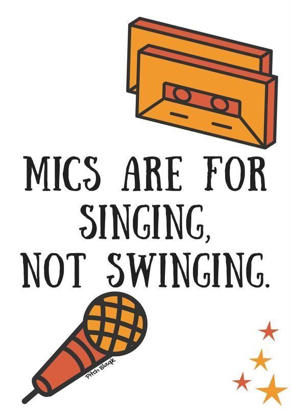 Mics are for singing not for swinging