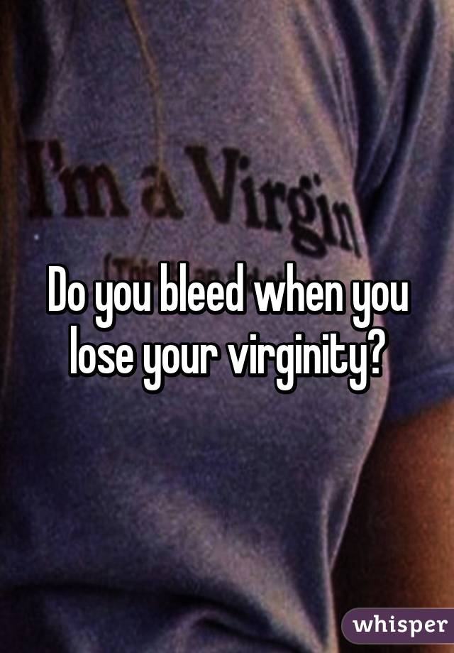 Zelda reccomend Bleeding when you lose your virginity