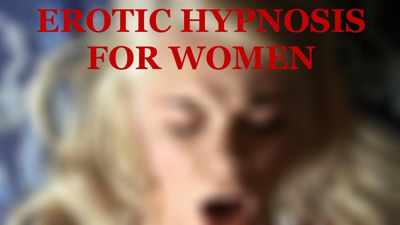 Free erotic hypnosis for women
