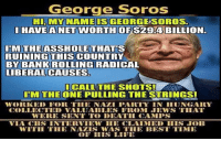 George soros is an asshole