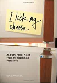 I lick my roommate