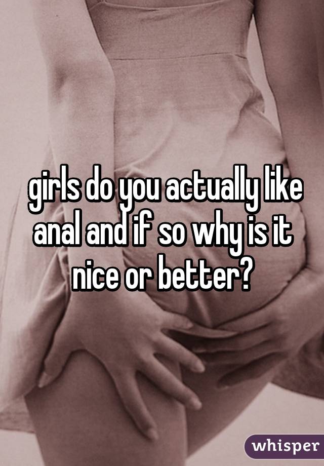 Girls just want anal